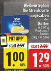 EDEKA Brilon - Die Streichzarte ungesalzen Angebot im Prospekt Die Streichzarte ungesalzen bei EDEKA im Brilon Prospekt für 1,00 €