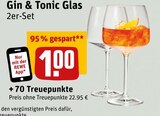 Gin & Tonic Glas Angebote bei REWE Ingolstadt für 1,00 €