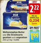 Butter oder Die Streichzarte gesalzen auch ungesalzen Angebot in Steinwenden Butter oder Die Streichzarte gesalzen auch ungesalzen im aktuellen Prospekt bei E center in Steinwenden