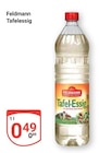 Aktuelle Essig Angebote bei GLOBUS in Leipzig Aktuelles Tafelessig Angebot bei GLOBUS in Leipzig ab 0,49 €