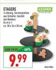 ETAGERE im Angebot bei Marktkauf in Gelsenkirchen ETAGERE Angebote von KESPER bei Marktkauf Gelsenkirchen für 9,99 €