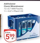 Aktuelle Mineralwasser Angebote bei GLOBUS in Bochum Aktuelles Classic Mineralwasser Angebot bei GLOBUS in Bochum ab 5,99 €