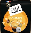 Dosettes Souples de Café Classique N°5 - CARTE NOIRE - Intermarché Hyper à Gap Dosettes Souples de Café Classique N°5 - CARTE NOIRE en promo chez Intermarché Hyper Gap à 2,33 €