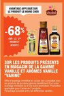 Promo -68% sur le 2e produit acheté sur les produits présents en magasin de la gamme vanille et arômes vanille à  dans le catalogue E.Leclerc à Dammarie-les-Lys