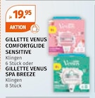 Comfortglide Sensitive oder Spa Breeze Angebote von Gillette Venus bei Müller Bergheim für 19,95 €