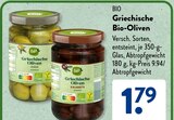 Aktuelle Oliven Angebote bei ALDI SÜD in Ludwigshafen (Rhein) Aktuelles Griechische Bio-Oliven Grün Angebot bei ALDI SÜD in Ludwigshafen (Rhein) ab 1,79 €
