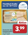 Pangasiusfilet von Deutsche See für 3,99 € bei famila Nordwest im Angebot Pangasiusfilet von Deutsche See im aktuellen famila Nordwest Prospekt