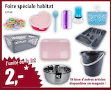 Norma Uckange - Promo Foire spéciale habitat - l'unité ou le lot Promo Foire spéciale habitat - l'unité ou le lot à 2,00 € dans le catalogue Norma à Uckange
