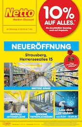 Netto Marken-Discount Prospekt für Strausberg: "Neueröffnung - 10% auf ALLES", 6 Seiten, 21.04.2026 - 25.04.2026