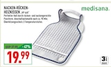 Nacken-Rücken-Heizkissen HP 460 im Angebot bei Marktkauf in Dortmund Nacken-Rücken-Heizkissen HP 460 Angebote von Medisana bei Marktkauf Dortmund für 19,99 €