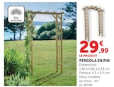 Pergola en pin en promo chez Hyper U Noisy-le-Sec à 29,99 €
