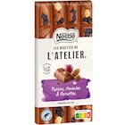 Tablettes de chocolat - LES RECETTES DE L'ATELIER en promo chez Carrefour Ajaccio à 3,99 €