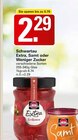 Extra, Samt oder Weniger Zucker im Angebot bei WEZ in Bad Oeynhausen Extra, Samt oder Weniger Zucker Angebote von Schwartau bei WEZ Bad Oeynhausen für 2,29 €