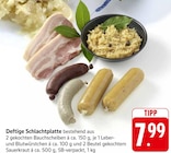Deftige Schlachtplatte Angebote bei EDEKA Saarbrücken für 7,99 €