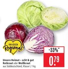 echt & gut Rotkraut Angebote von Unsere Heimat bei Marktkauf Ulm für 0,79 €