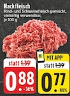 Aktuelle Hackfleisch Angebote bei EDEKA in Wuppertal Aktuelles Hackfleisch Angebot bei EDEKA in Wuppertal ab 0,77 €