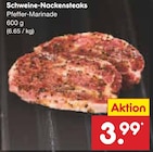 Schweine-Nackensteaks Angebote bei Netto Marken-Discount Heidenheim für 3,99 €