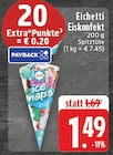 Eiskonfekt im Angebot bei EDEKA in Soest Eiskonfekt Angebote von Eichetti bei EDEKA Soest für 1,49 €