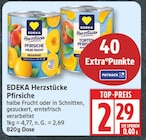 Herzstücke Pfirsiche von EDEKA für 2,29 € bei EDEKA im Angebot Herzstücke Pfirsiche von EDEKA im aktuellen EDEKA Prospekt