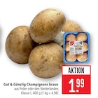 Champignons braun Angebote von Gut & Günstig bei Marktkauf Hanau für 1,99 €