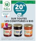 20% versés sur ma Carte U sur toutes les confitures U Bio - U bio - U Express 20% versés sur ma Carte U sur toutes les confitures U Bio - U bio dans le catalogue U Express