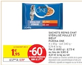 Sachets repas chat stérilisé poulet et bœuf - PURINA ONE - Intermarché à Valence Sachets repas chat stérilisé poulet et bœuf - PURINA ONE en promo chez Intermarché Valence à 0,78 €