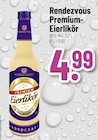 Premium-Eierlikör Angebote von Rendezvous bei Trinkgut Maintal für 4,99 €