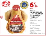 U Express Saint-Quentin - Promo Poulet entier fermier IGP volailles du Périgord Promo Poulet entier fermier IGP volailles du Périgord à 6,59 € dans le catalogue U Express à Saint-Quentin