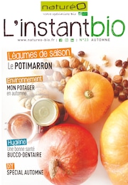 Catalogue NaturéO à Levallois-Perret, avec 31 pages Prospectus NaturéO à Levallois-Perret, "L'instant bio", 31 pages, 20/06/2023 - 31/12/2023