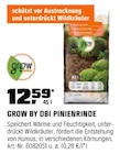 Pinienrinde im OBI Prospekt Pinienrinde von Grow by OBI im aktuellen OBI Prospekt für 12,59 €