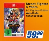Street Fighter 6 Years im Angebot bei expert in Rottenburg Street Fighter 6 Years Angebote bei expert Rottenburg für 59,99 €