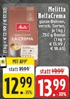 Aktuelles BellaCrema La Crema Angebot bei EDEKA in Essen ab 12,99 €