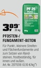 PFOSTEN-/ FUNDAMENT-BETON für 3,89 € bei OBI im Angebot PFOSTEN-/ FUNDAMENT-BETON im aktuellen OBI Prospekt