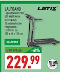 Laufband Speedrunner PRO Angebote von LETIX bei Marktkauf Mülheim für 229,99 €