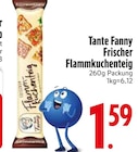 Frischer Flammkuchenteig Angebote von Tante Fanny bei EDEKA Heidenheim für 1,59 €