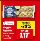 Baguette Angebote von Meggle bei Lidl Ingolstadt für 1,11 €