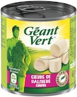 Cœurs de palmiers coupés - GEANT VERT - Supermarchés Match à Strasbourg Cœurs de palmiers coupés - GEANT VERT en promo chez Supermarchés Match Strasbourg à 4,89 €
