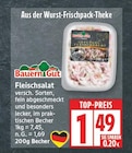 Fleischsalat von Bauern Gut für 1,49 € bei EDEKA im Angebot Fleischsalat von Bauern Gut im aktuellen EDEKA Prospekt