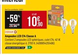 Ampoules led e14 classe a - OSRAM - Bricorama à Villejuif Ampoules led e14 classe a - OSRAM en promo chez Bricorama Villejuif à 10,90 €