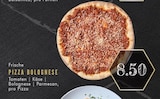 Aktuelles PIZZA BOLOGNESE Angebot bei E center in Essen ab 8,50 €