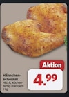 Hähnchenschenkel für 4,99 € bei famila Nordwest im Angebot Hähnchenschenkel im aktuellen famila Nordwest Prospekt