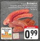 Frische Bratwurst Jalapeño Angebote bei EDEKA Mülheim für 0,99 €