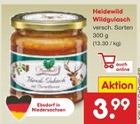 Heidewild Wildgulasch Angebote bei Netto Marken-Discount Bremen für 3,99 €