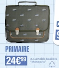 CARTABLE BASKETS à Monoprix dans Avermes