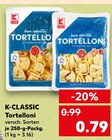 Aktuelles Tortelloni Angebot bei Kaufland in Salzgitter ab 0,79 €