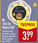 Tête de Moine AOP für 3,99 € bei ALDI Nord im Angebot Tête de Moine AOP im aktuellen ALDI Nord Prospekt