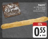 Aktuelles Baguette Angebot bei E center in Würzburg ab 0,55 €
