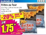 Frites au four - Frisana - Norma à Strasbourg Frites au four - Frisana en promo chez Norma Strasbourg à 1,75 €