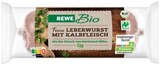 Leberwurst mit Kalbfleisch von REWE Bio für 1,99 € bei REWE im Angebot Leberwurst mit Kalbfleisch von REWE Bio im aktuellen REWE Prospekt
