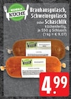Aktuelles Brauhausgulasch Angebot bei EDEKA in Mönchengladbach ab 4,99 €